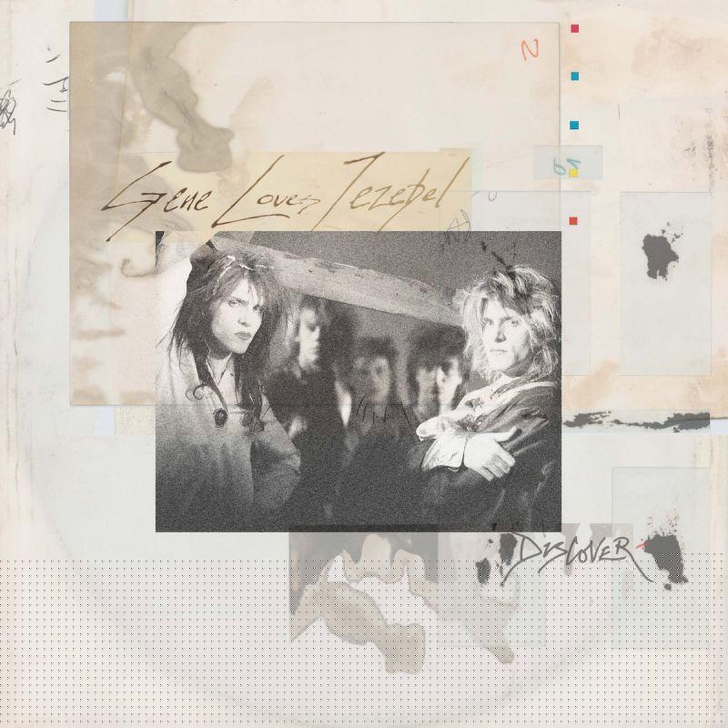 Gene Loves Jezebel – Discover (40th anniversary reissue): Review