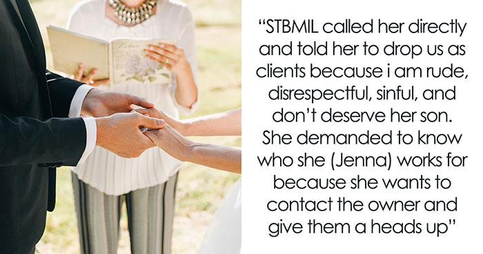 Bride Discovers MIL Tried To Get Officiant To Leave, Not Realizing Bride Is Officiant’s Employer