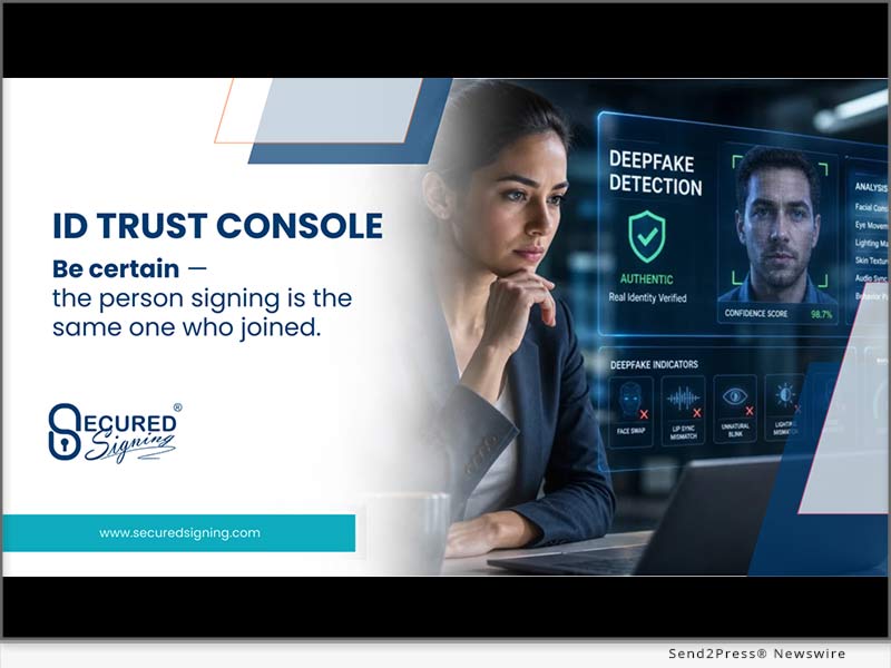 Deep Fake Detection: Secured Signing Introduces Industry-First ID Trust Console in RON and Live Video Signings