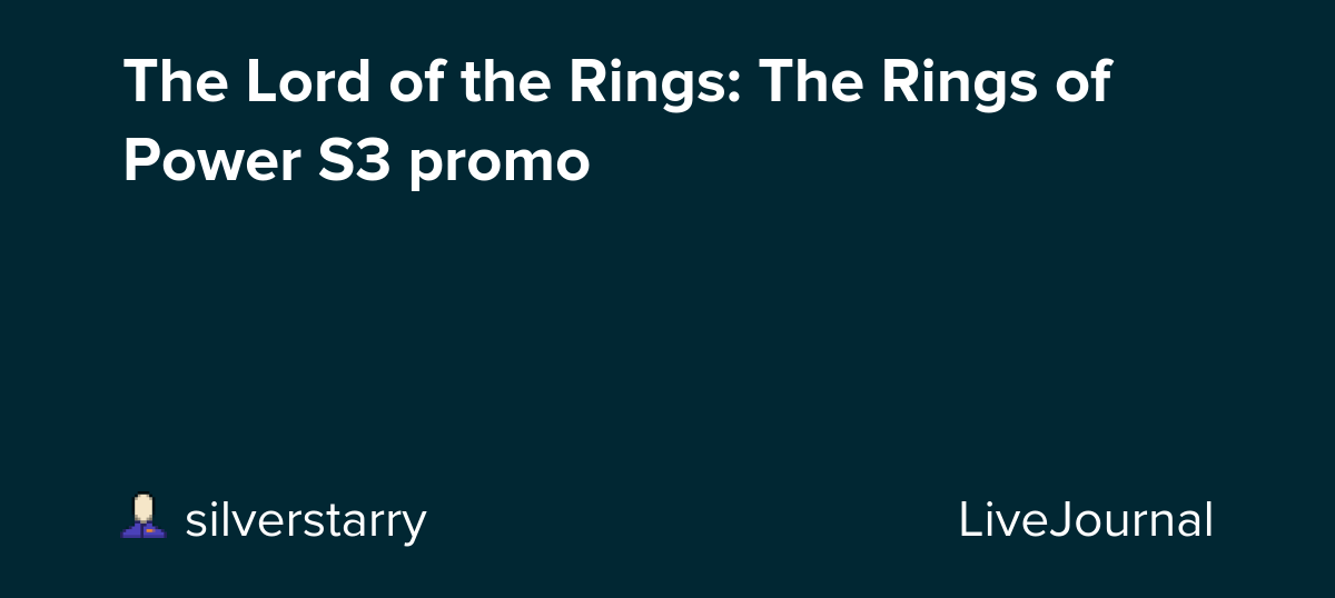 The Lord of the Rings: The Rings of Power S3 promo