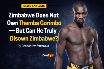 Zimbabwe Does Not Own Themba Gorimbo — But Can He Truly Disown Zimbabwe?