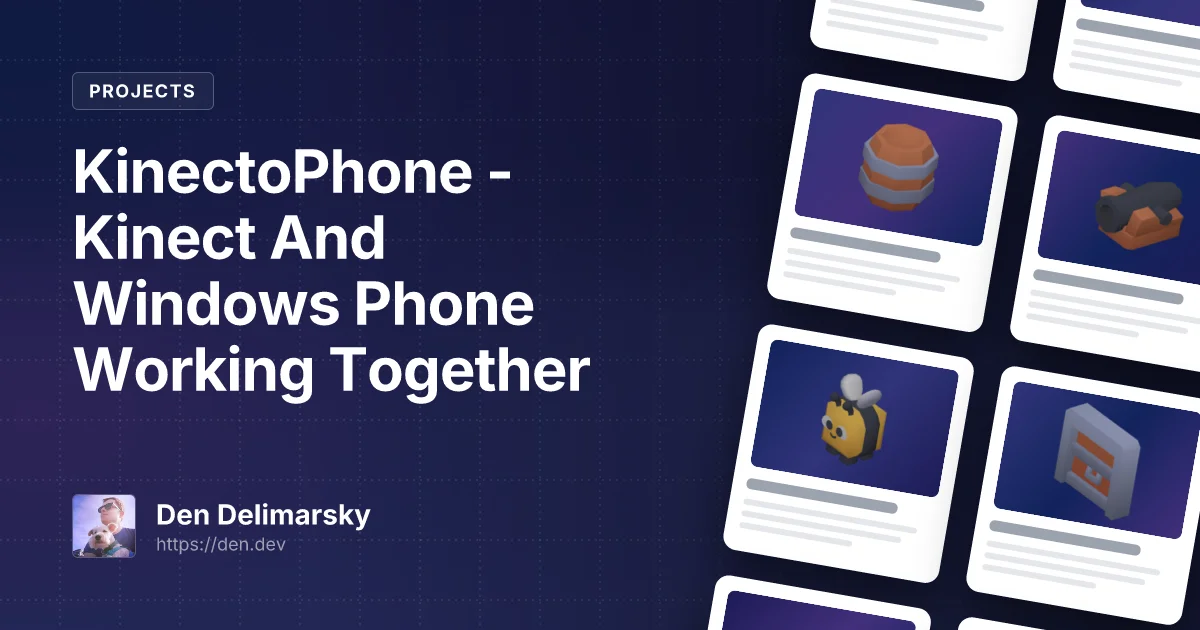 KinectoPhone – Kinect And Windows Phone Working Together
