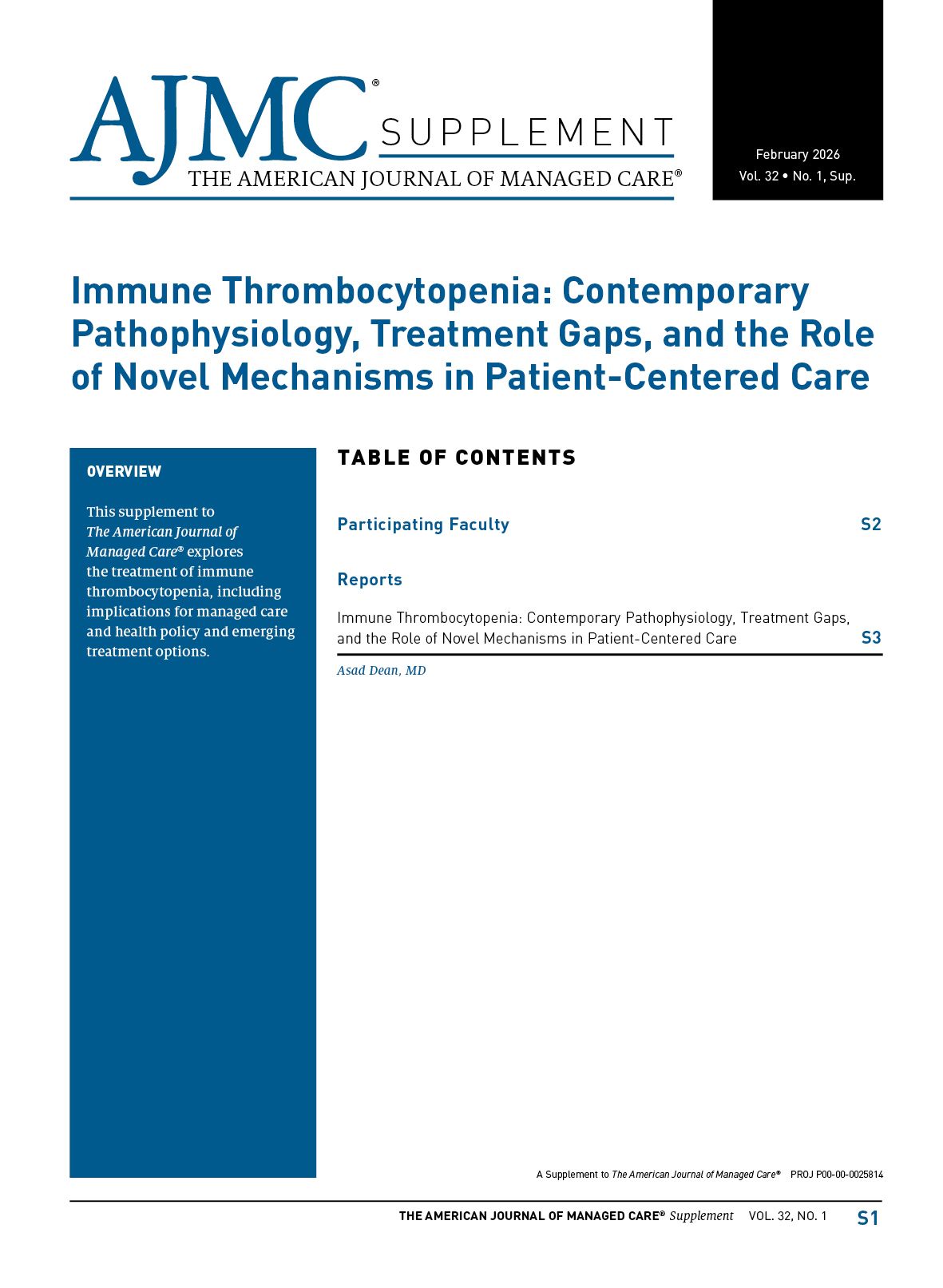 <![CDATA[Participating Faculty: Immune Thrombocytopenia: Contemporary Pathophysiology, Treatment Gaps, and the Role of Novel Mechanisms in Patient-Centered Care]]>
