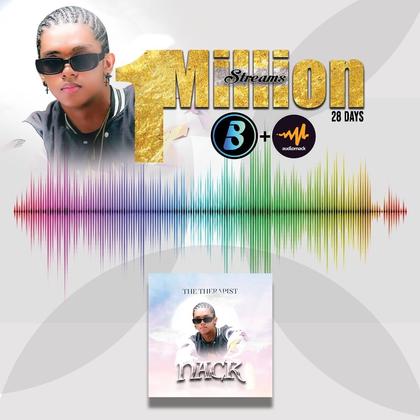“Nack” by The Therapist hits 1 million streams on Audiomack & Boomplay