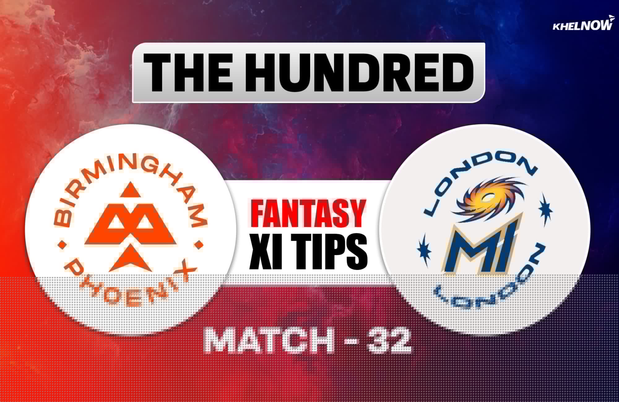BPH vs ML Dream11 Prediction, Dream11 Playing XI, Today Match 32, The Hundred Men's 2026
