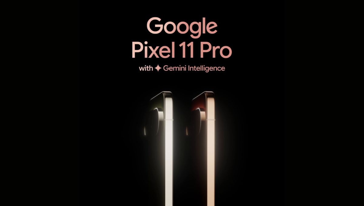 Google Pixel 11 Launch on August 12: Pixel 11 Pro, Pro Fold, Watch 5 and More Expected