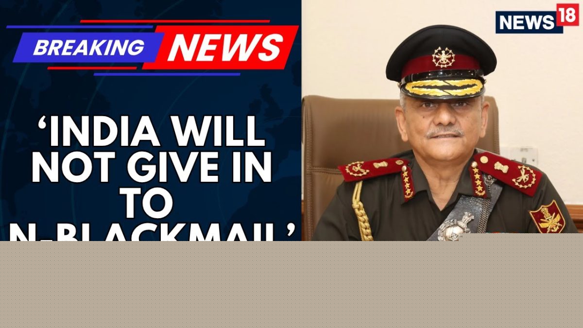 "India Will Not Be Deterred By Nuclear Blackmail": CDS General Anil Chauhan | PM Modi | News18
