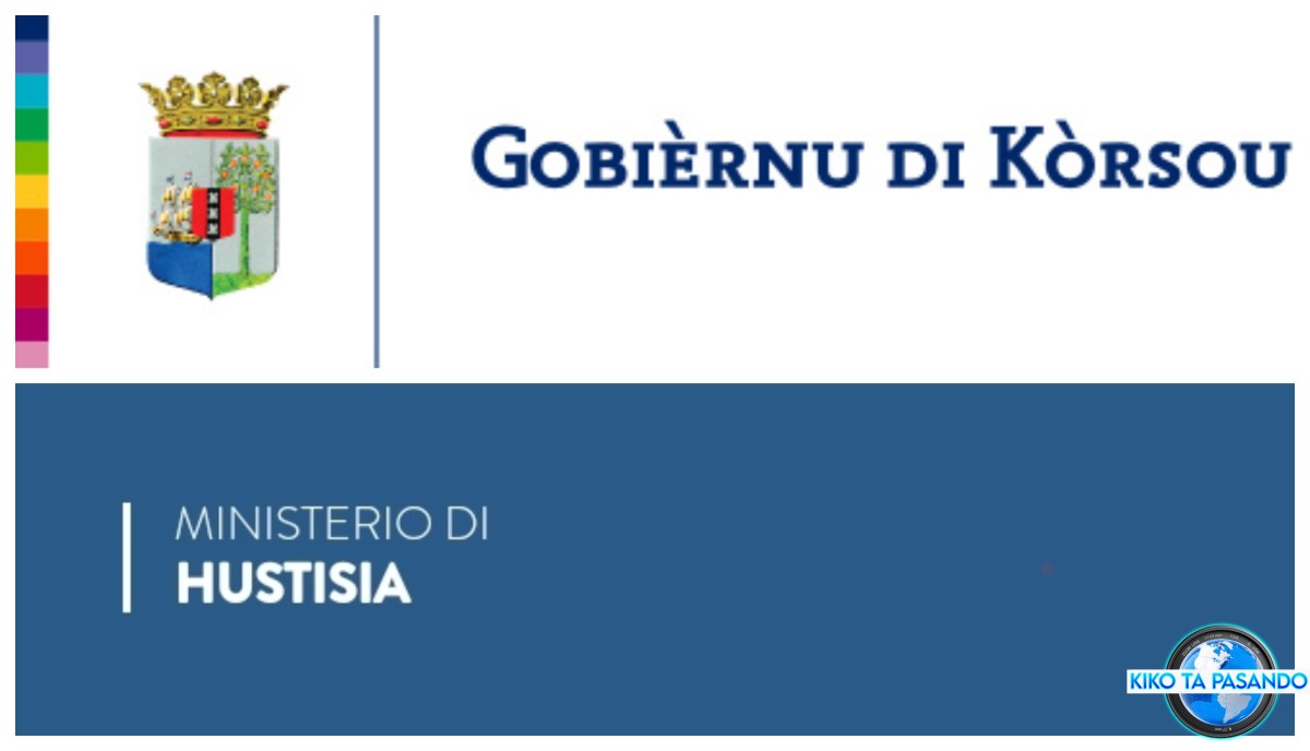 MINISTERIO DI HUSTISIA SERÁ DJABIÈRNÈ