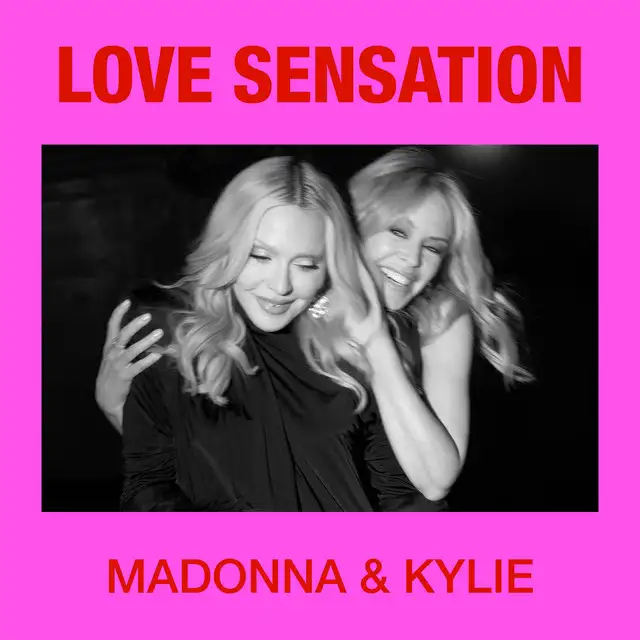 Madonna, Kylie Minogue - Love Sensation - Afterhours Mix (Song)
