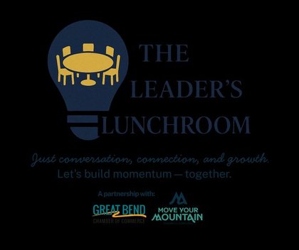 Great Bend Chamber of Commerce and Move Your Mountain Coaching host ‘The Leader’s Lunchroom’