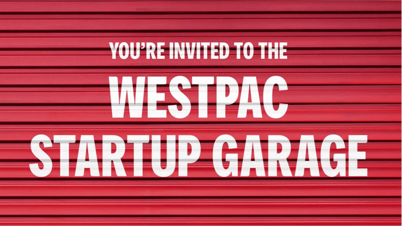 Westpac Startup Garage