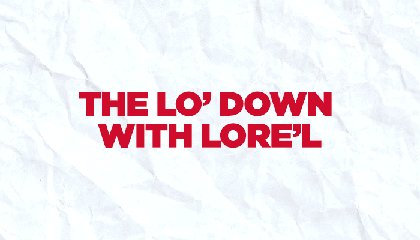 The Lo’Down: Cardi B’s Record-Breaking Moves, LeBron vs. Drake Drama