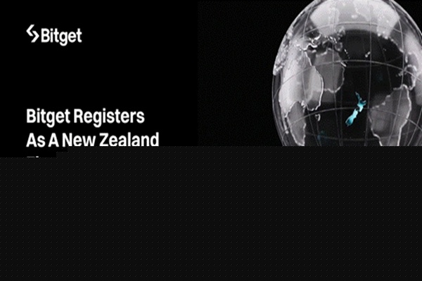 Bitget Registers as a New Zealand Financial Services Provider