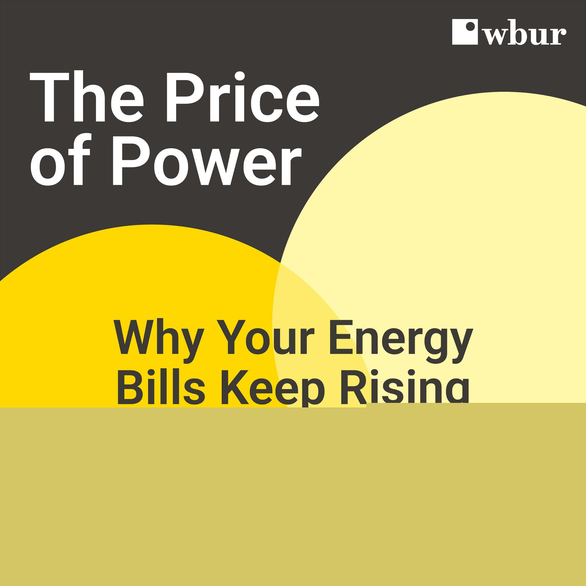 The Price of Power: Why Your Energy Bills Keep Rising