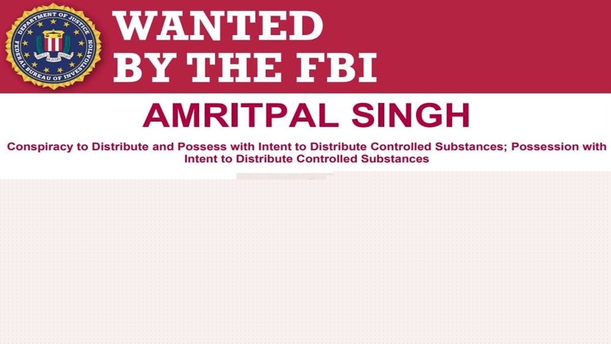 Amritpal Singh added to FBI's 'most wanted' list over alleged role in international drug trafficking