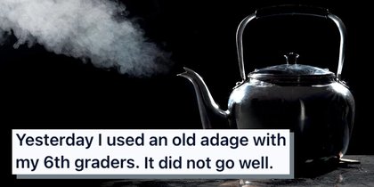 “She looked at me horrified”: Gen X teacher’s attempt at using old phrase backfires with 6th graders
