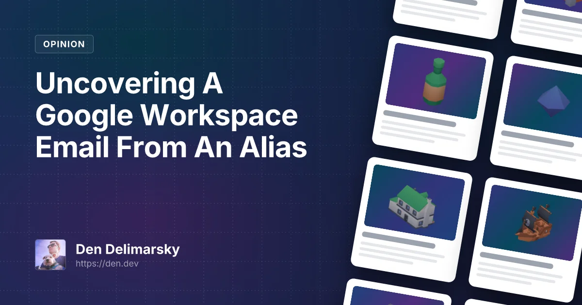 Uncovering Anyone's True Google Workspace Email Address From An Alias