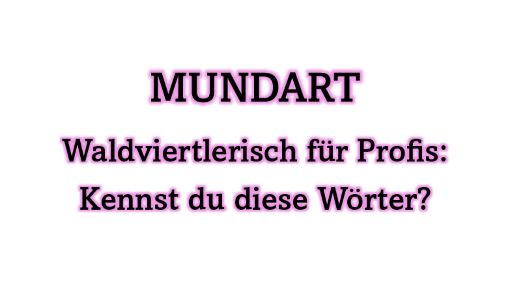 Mundarträtsel und Lösung vom Samstag, 8. August 2026