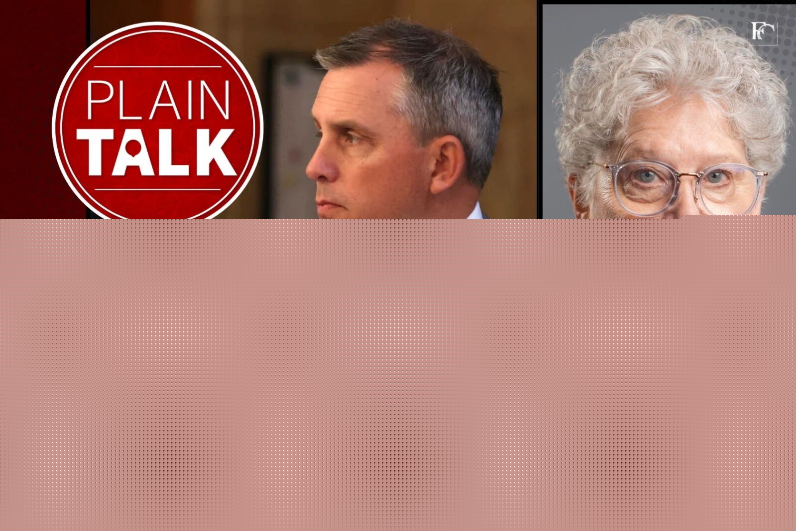 Plain Talk: 'I'm comfortable overreacting'