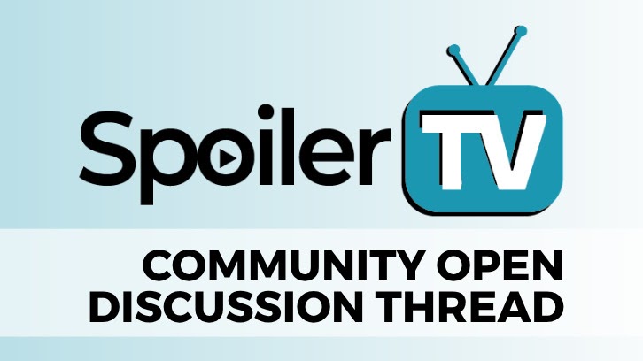 The Daily SpoilerTV Community Open Discussion Thread - 4th October 2025