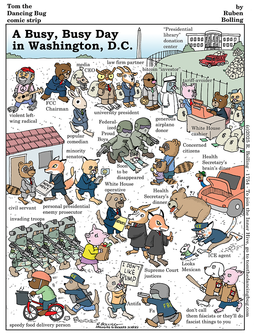 Cartoon: Tom the Dancing Bug presents a busy, busy day in Washington, DC