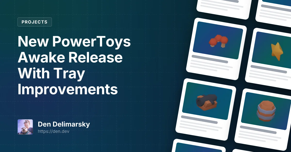 New PowerToys Awake Release With Tray Improvements
