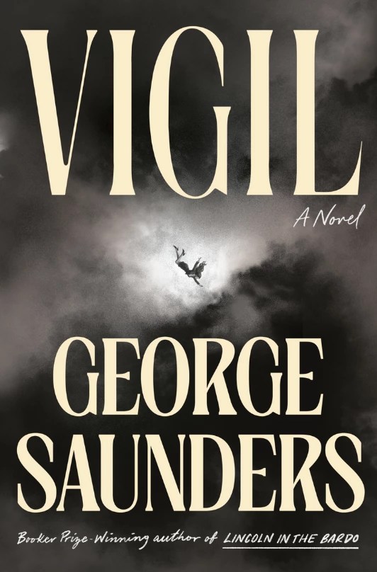 George Saunders’ ‘Vigil’ is a brief and bumpy return to the Bardo