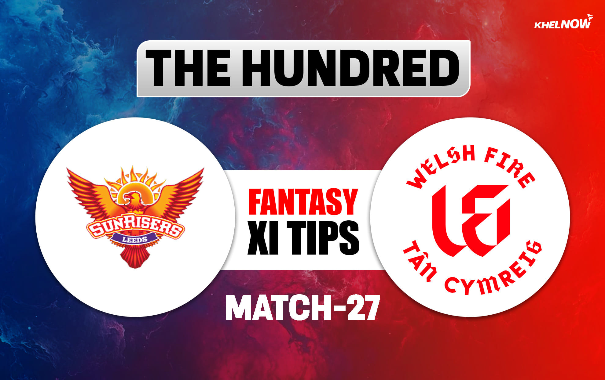 SUL vs WEF Dream11 Prediction, Dream11 Playing XI, Today Match 27, The Hundred Men's 2026
