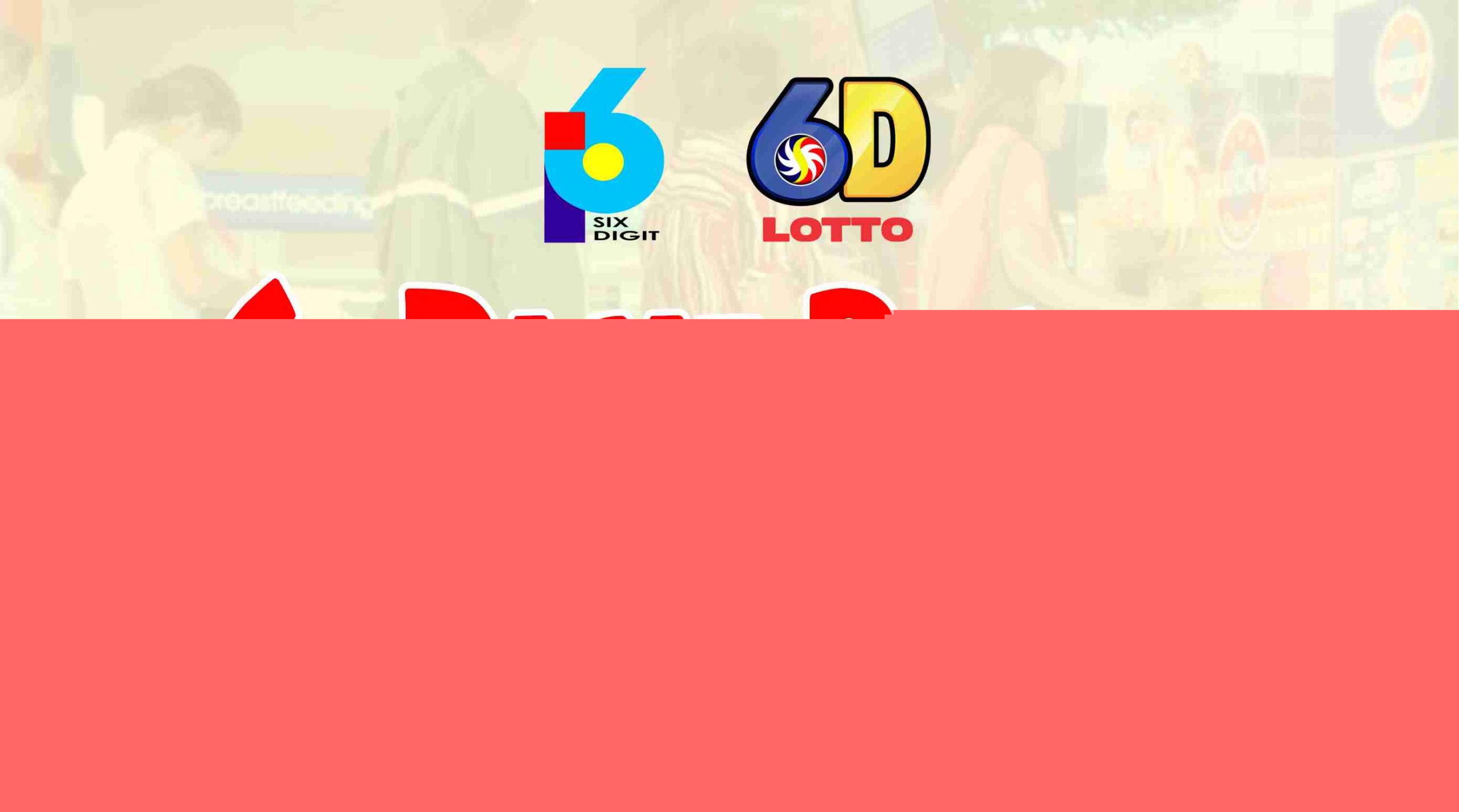 6D LOTTO RESULT Today, Tuesday, August 4, 2026