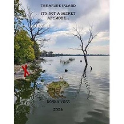 Donna Voss Brings Enchanting Children's Tale “Treasure Island: It's Not a Secret Anymore” to Global Stage