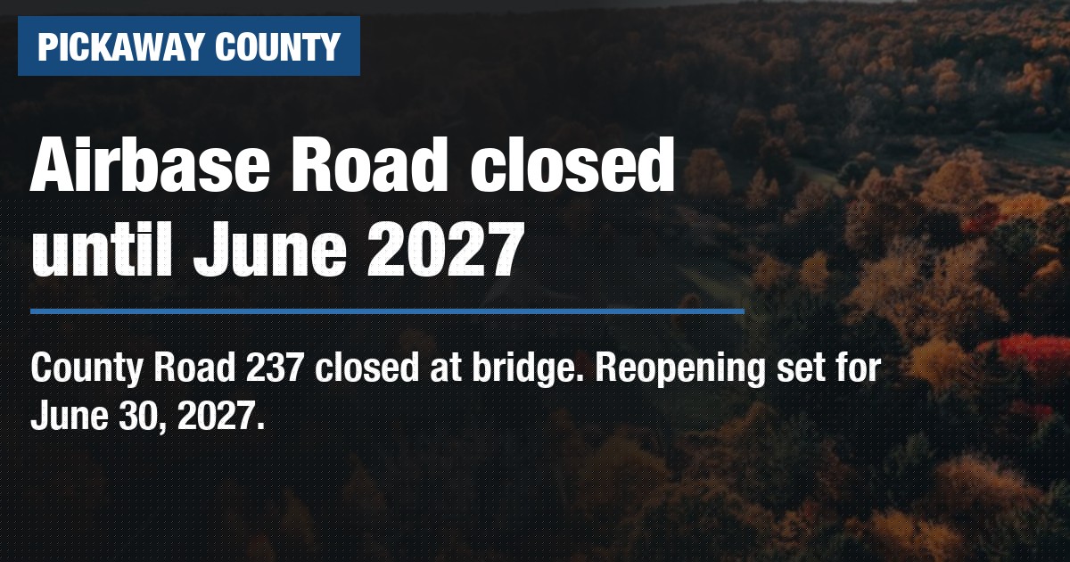 Airbase Road closed in Pickaway County until June 2027
