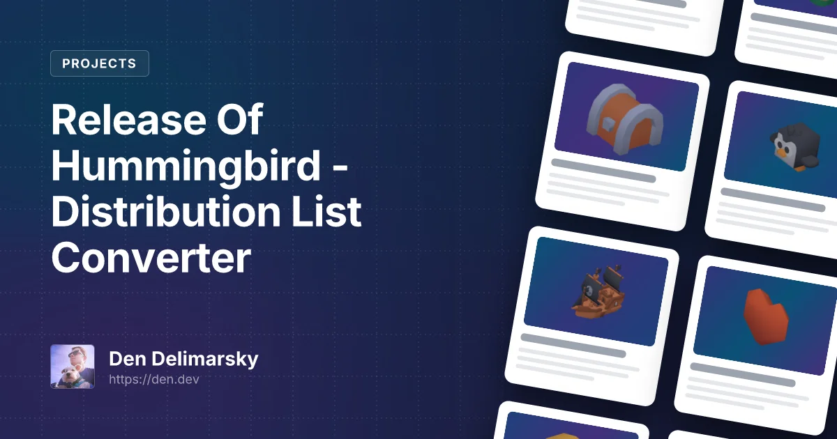 Release Of Hummingbird – Distribution List Converter