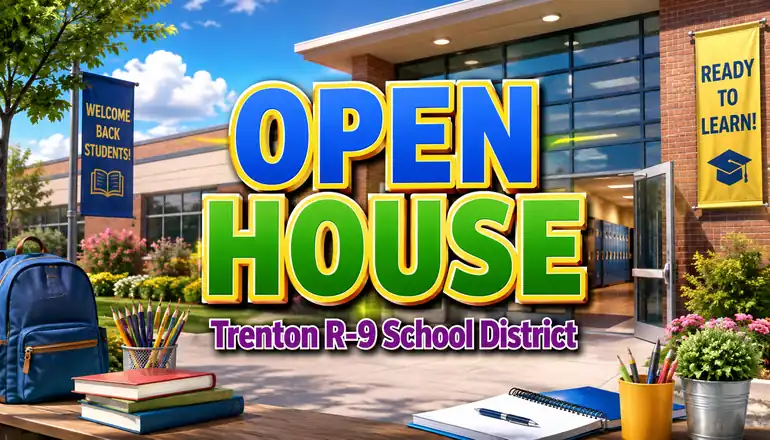 Trenton R-9 schools set August open houses before classes begin