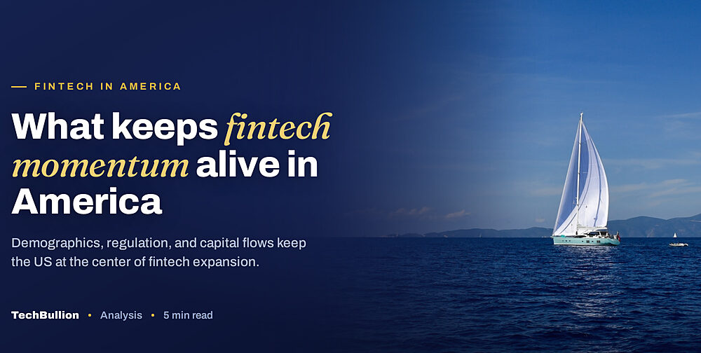 FinTech Business Drivers in America: Use Cases, Benefits, Risks, and Long-Term Opportunities