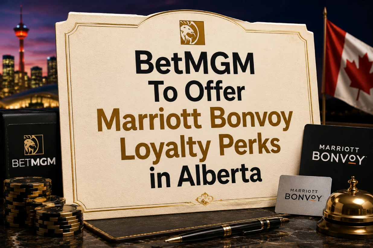 BetMGM To Offer Marriott Bonvoy Loyalty Perks in Alberta