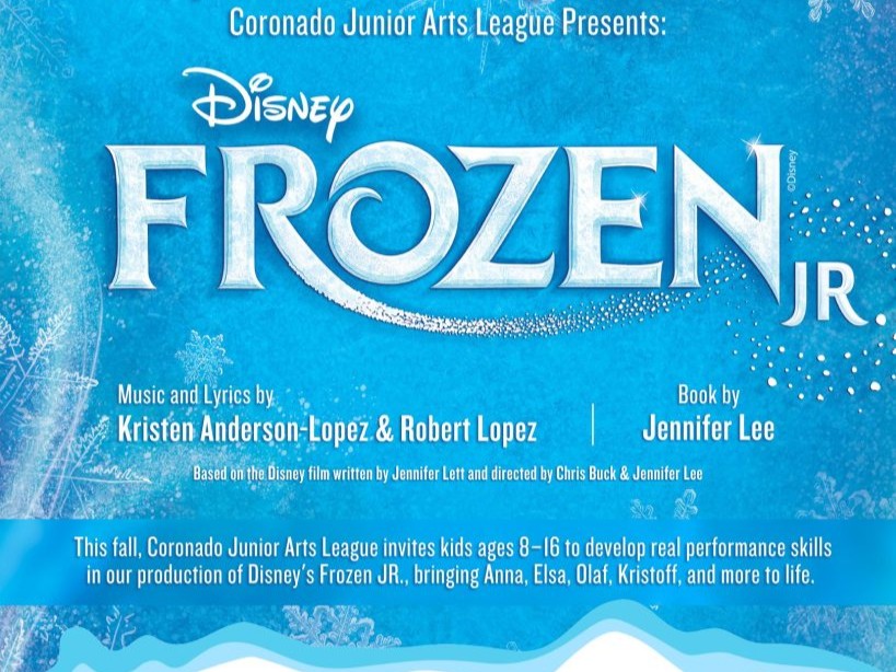 Coronado Junior Arts League invites aspiring young performers to join Disney’s “Frozen Jr.”