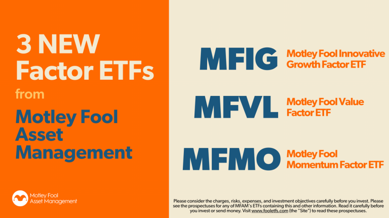 A Passive ETF, Built for Your Investment Goals. Motley Fool Asset Management Expands Investment Offerings to Diversify Portfolios.