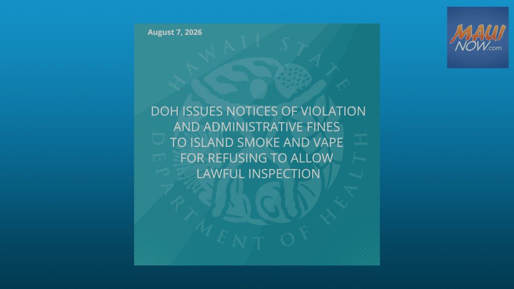DOH Issues Notices of Violation to Island Smoke and Vape for alleged refusal to allow inspection
