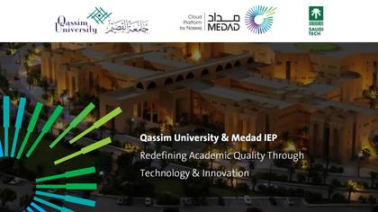 Qassim University Chooses Medad Institutional Effectiveness Platform from Naseej