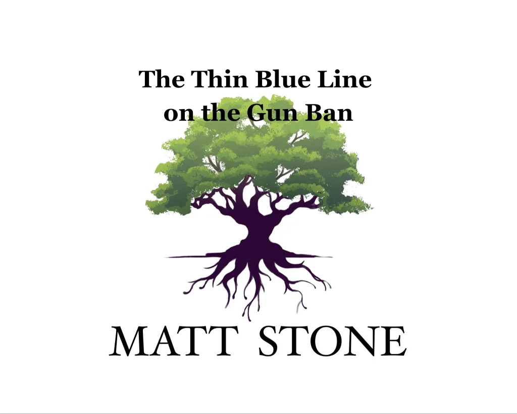 The Thin Blue Line on the Gun Ban
