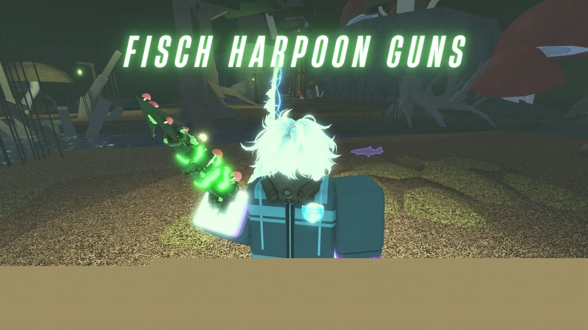 All Harpoon Guns in Fisch – Locations, Prices, and Stats