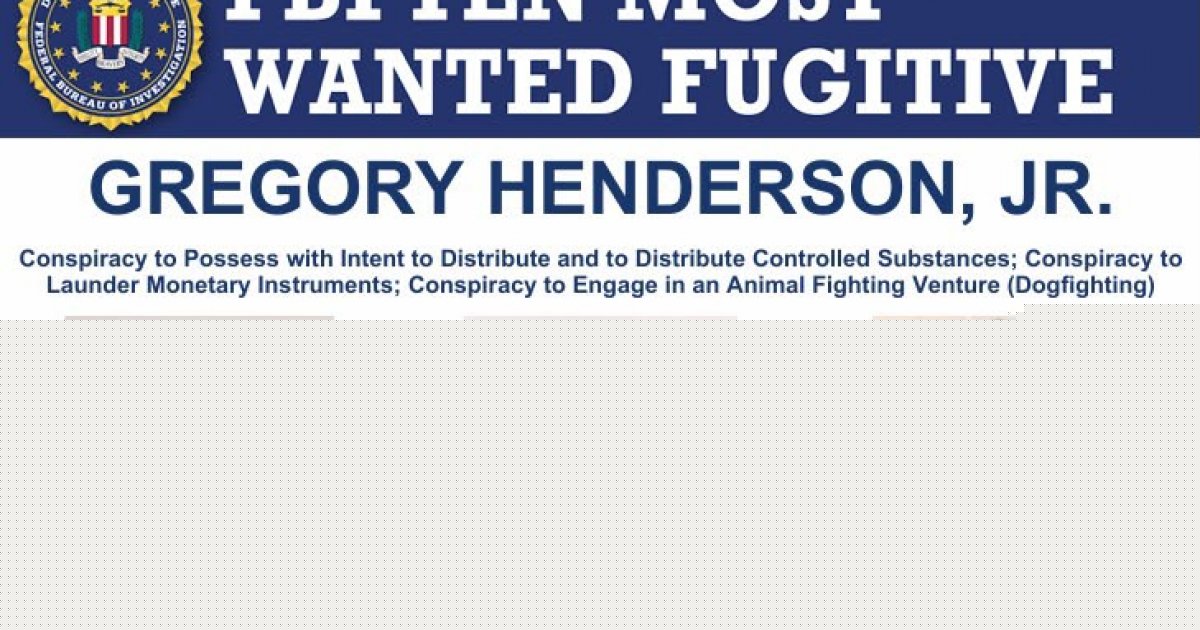 Who Is Gregory Henderson Jr.? FBI Adds Alleged Gang Leader to Most Wanted List With $1 Million Reward