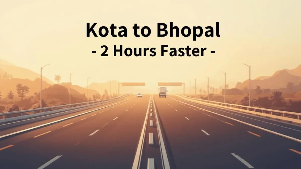 New Kota-Bhopal Expressway Announced - 75 km Shorter Journey