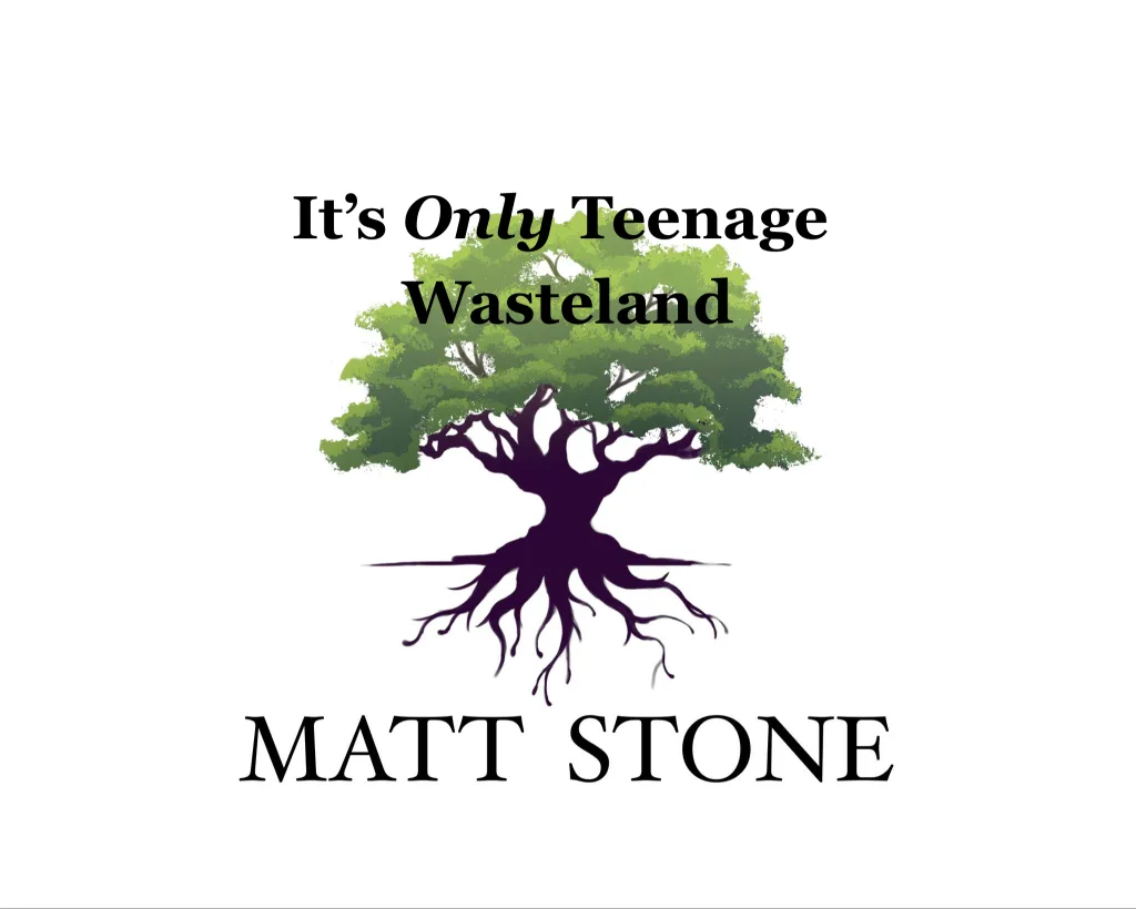 It’s Only Teenage Wasteland